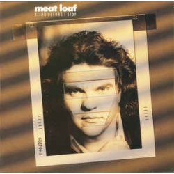 Meat Loaf - Blind Before I Stop / Arista